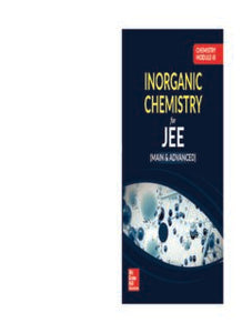 Chemistry Module III Inorganic Chemistry for IIT JEE main and advanced Vineet Agarwal McGraw Hill Education E-book PDF